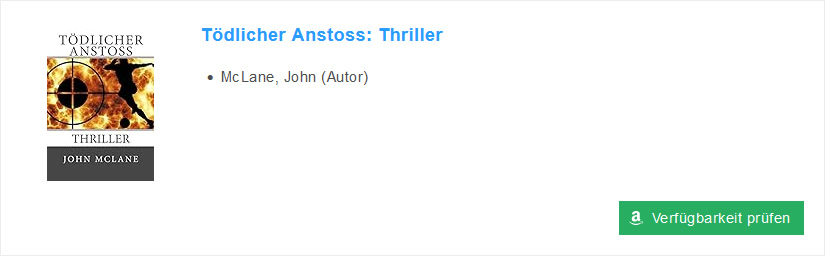 Tödlicher Anstoss von John McLane