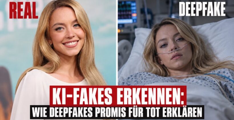 KI-Fakes erkennen: Wie Deep Fakes Promis für tot erklären